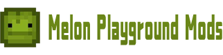 Melon Playground Mods